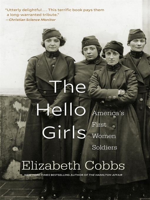 Title details for The Hello Girls by Elizabeth Cobbs - Wait list